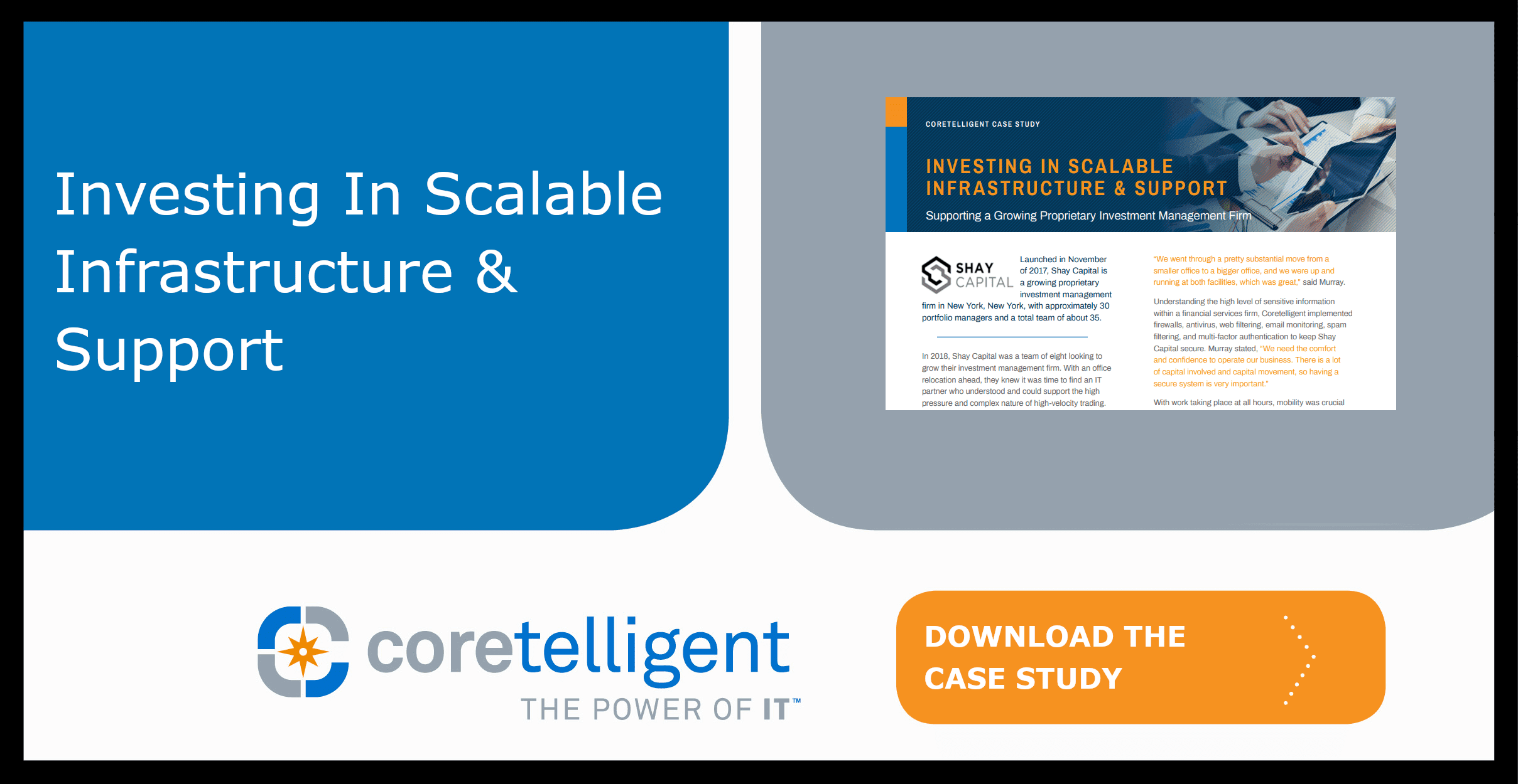 Investing In Scalable Infrastructure & Support Case Study