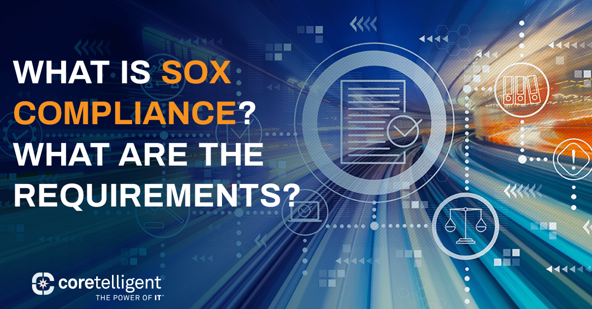 SOX Compliance Requirements