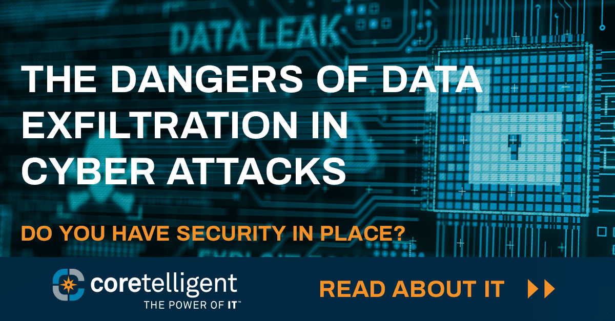 The Dangers of Data Exfiltration in Cyber Attacks