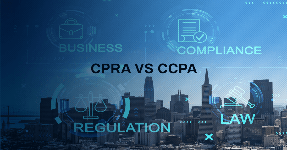 CPRA vs CCPA